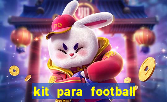 kit para football league 2024